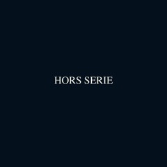 Hors Serie