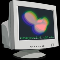 Deadmau5 - Unspecial Effects Dot Mp3 bootleg