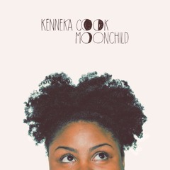 Kenneka Cook - Moonchild