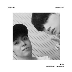 Don’t Forget(잊어버리지마) - KJH (Junhoe & Jinhwan)