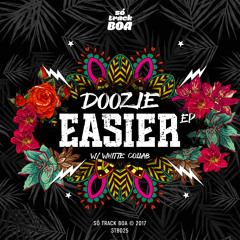 Doozie - Easier (Original Mix)Out Now on Beatport | Spotify !