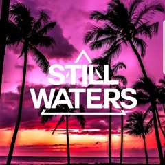 Still Waters - Memories