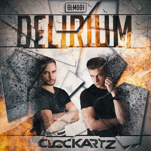 Clockartz - Delirium