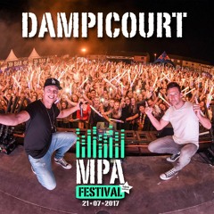 Mark With a K and MC Chucky @ MPA FESTIVAL DAMPICOURT 21 JUILLET 2017