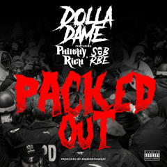Dolla Dame ft. Philthy Rich & SOB x RBE - Packed Out (Prod. MMMOnTheBeat) [Thizzler.com Exclusive]