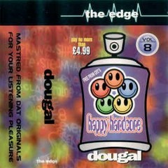 DJ Dougal - The Edge Happy Hardcore Volume 8
