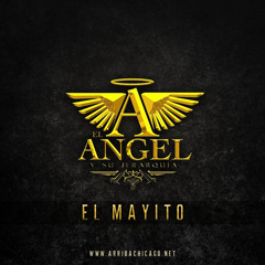 El Mayito - El Angel y su Jerarquia - 2017