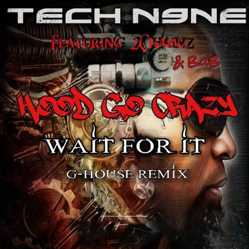 tech n9ne songs remix list tech n9ne songs remix list