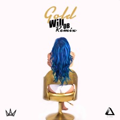 LAW. - Gold (Will OB Remix)