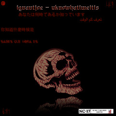 UKNOWHATIMEITIS (Prod.by Sid White)