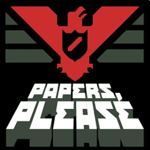 Papers, Please - Song About Arstotzka