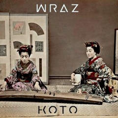 Wraz. - KOTO [CLIP]
