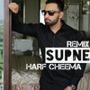 Supne (Full Song Remix) Harf Cheema | Deep Jandu | Latest Punjabi Songs 2017 | Remix By Gs Muzic