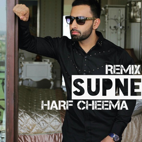 Supne (Full Song Remix) Harf Cheema | Deep Jandu | Latest Punjabi Songs 2017 | Remix By Gs Muzic