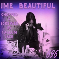 JME - Beautiful *Chopped & Screwed*