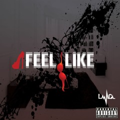 Detox - Feel Like