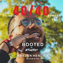 BOOTED Ft. #TheSet