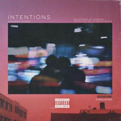 Intentions ft. Xandre Augs(Prod. ClassixsBeats)