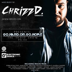 ChrizzD. aka Chris Kensington - Go.Hard.Or.Go.Home. VOL. 3