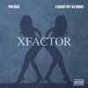 PnB Rock X A Boogie Wit Da Hoodie - X Factor PnB Rock X A Boogie Wit Da Hoodie - X Factor