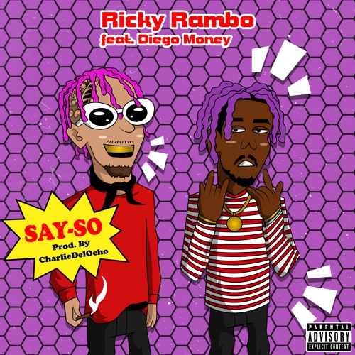Say So ft. Diego Money
