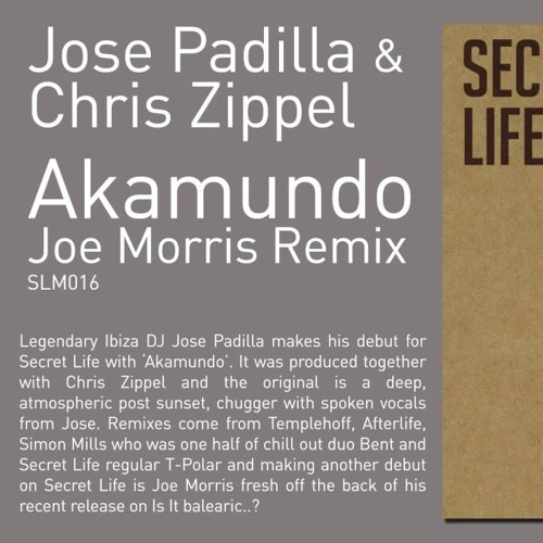 José Padilla & Chris Zippel - Akamundo (Joe Morris Remix)