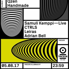 Adrian Bell - Tresor.Klubnacht - Saturday 5th August 2017