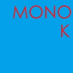Monokay