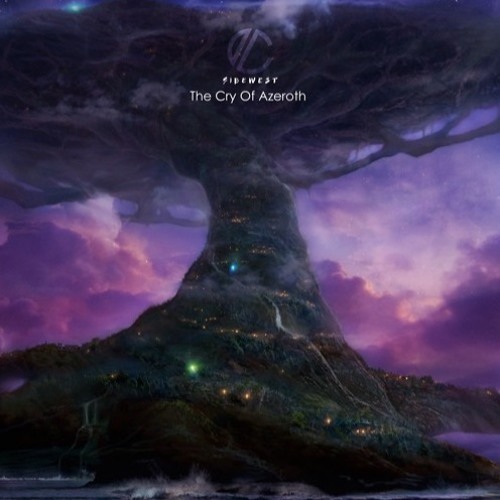 Sibewest - The Cry Of Azeroth (Free DL)