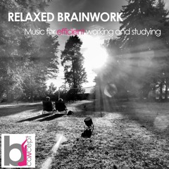 Relaxed Brainwork - Music for concentrated working and studying SUB (inkl. Binaural Beats 14Hz)