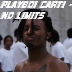 Playboi Carti - No Limits (feat. G Herbo)