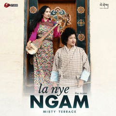 La Nye Ngam - Misty Terrace, New Album HIMALAYA JUU