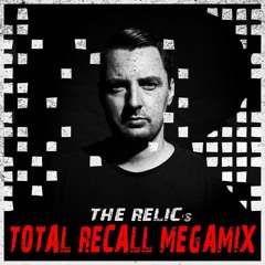 The Relic's "Total Recall" Megamix