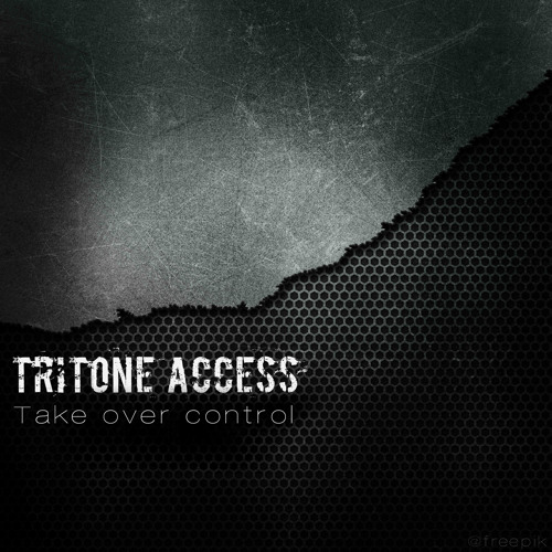 Tritone Access - Take Over Control (Original Mix)
