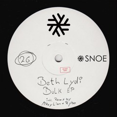 Beth Lydi - Secundum (Original Mix) // SNOE026