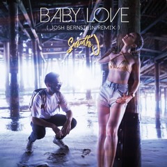 Baby Love feat. R City (Josh Bernstein Remix)