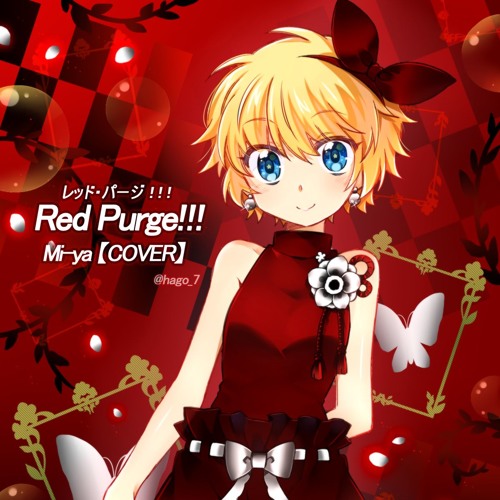 レッド パージ Red Purge Mi Ya かなキ Cover By Parfaitty レッド パージ Red Purge Mi Ya かなキ Cover By Parfaitty
