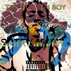 FLO X PRYNCE X T95 - SORRY MAMA