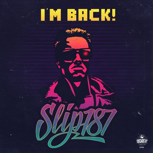 Slip187(Im Back) - 2017 Mix