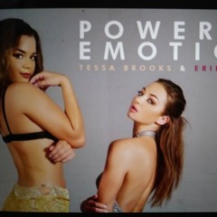 Powerful Emotions Tessa Brooks & Erika Costell