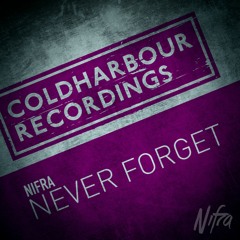 Nifra - Never Forget [OUT NOW!]
