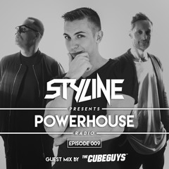 Styline - Power House Radio #9 (The Cube Guys Guestmix)