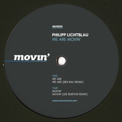 Philipp Lichtblau - We Are - Ben Rau Remix / Clip