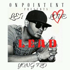 YONG FLO - BADDIE FT TZY PANCHACK