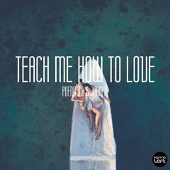 Teach Me How To Love - Radio Edit