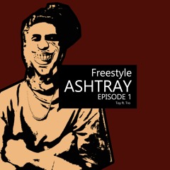 The Ashtray - Toy ft. Tro
