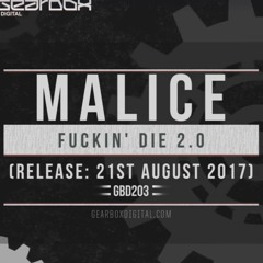 Malice - FUCKIN' DIE 2.0