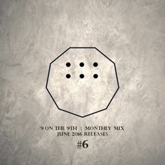 9 on the 9th Podcast - 2016.06