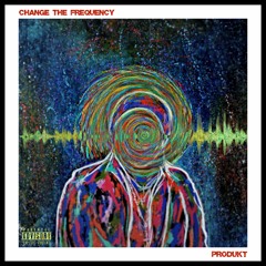 Change The Frequency (CTF)