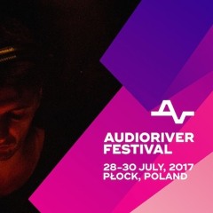 Audioriver Festival - Tom Palash - Cites Tent
